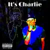 Ke'Lyn Jones - It's Charlie - EP